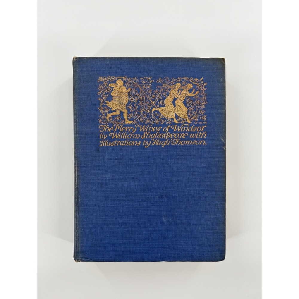1910 Merry Wives of Windsor Shakespeare Hugh Thomson Complete 40 Color Plates